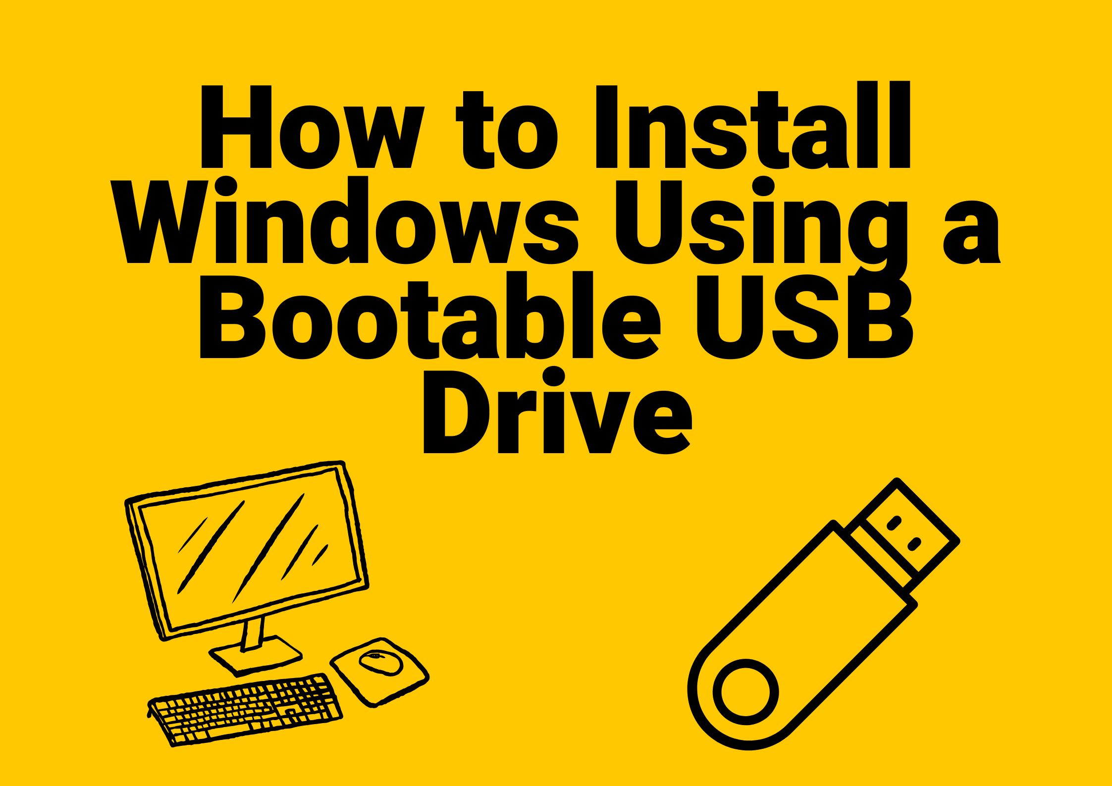 How-to-Install-Windows-Using-a-Bootable-USB-Drive