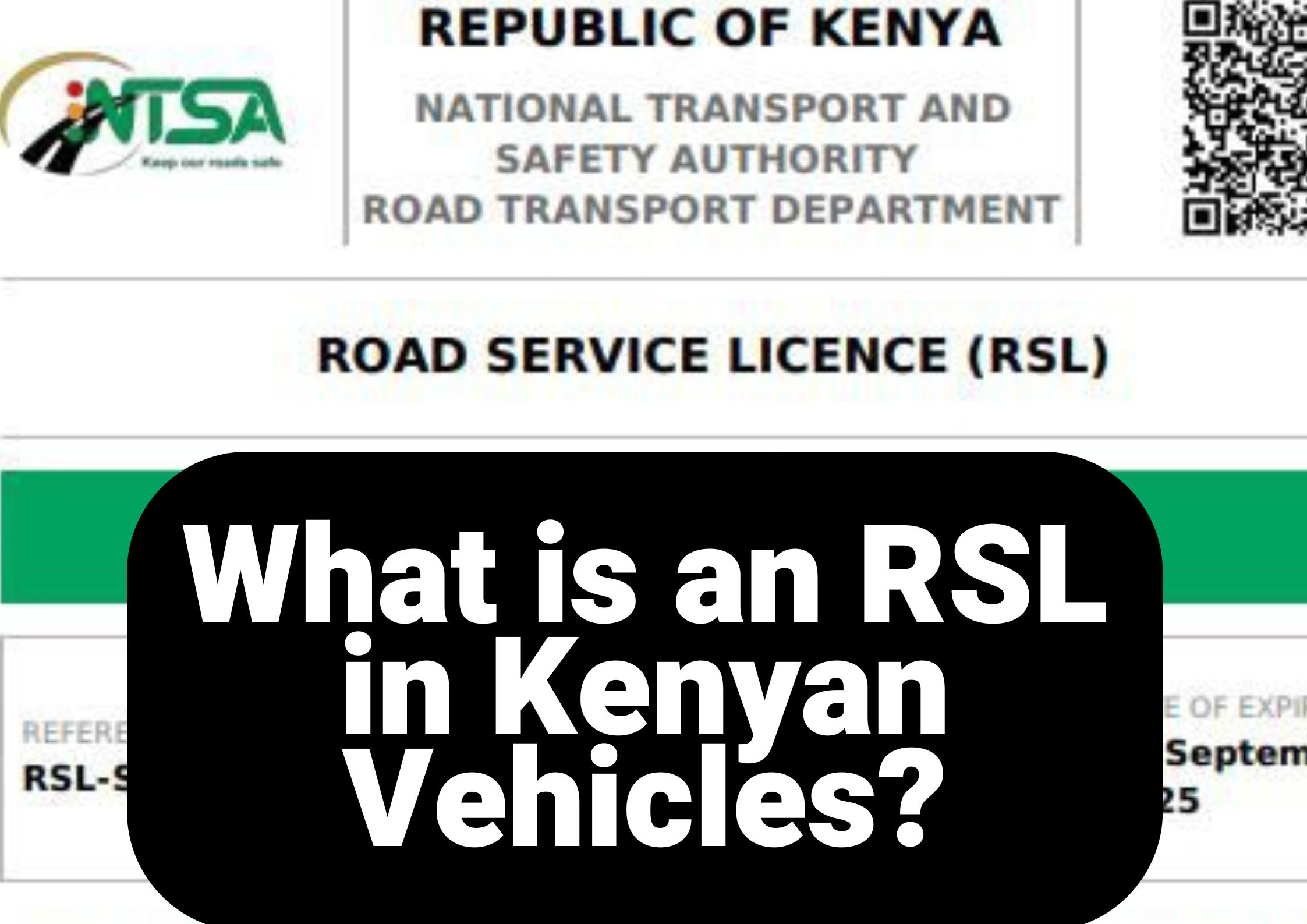 What is an RSL in Kenyan Vehicles?